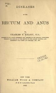 Cover of: Diseases of the rectum and anus.