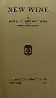 Cover of: New wine by Agnes Castle