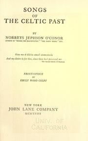 Cover of: Songs of the Celtic past by Norreys Jephson O'Conor