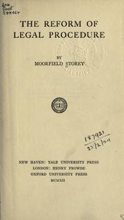 Cover of: The reform of legal procedure. by Storey, Moorfield