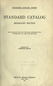 Cover of: Standard catalog: biography section.: one thousand titles of the most representative, interesting and useful biographies