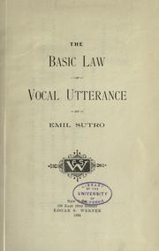 The basic law of vocal utterance by Emil Sutro