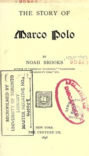 Cover of: The story of Marco Polo by Noah Brooks
