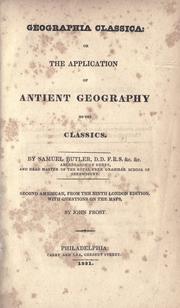 Cover of: Geographia classica, or, The application of antient geography to the classics