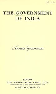 Cover of: The government of India by James Ramsay MacDonald