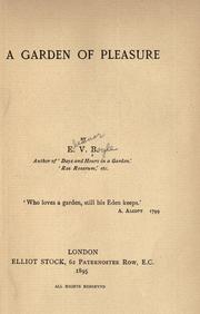 Cover of: A garden of pleasure by E. V. B. (Eleanor Vere Boyle)