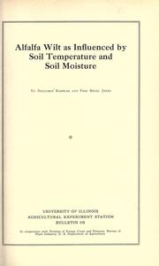 Cover of: Alfalfa wilt as influenced by soil temperature and soil moisture