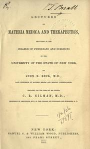 Cover of: Lectures on materia medica and therapeutics: delivered in the College of Physicians and Surgeons of the Univ. of the State of N.Y.