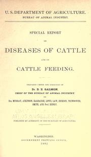 Cover of: Special report on diseases of cattle and on cattle feeding. by United States. Bureau of Animal Industry