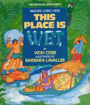 Cover of: This Place Is Wet (Imagine Living Here) by Vicki Cobb