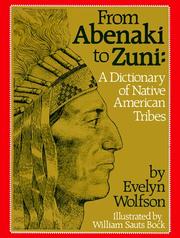 From Abenaki to Zuni by Evelyn Wolfson