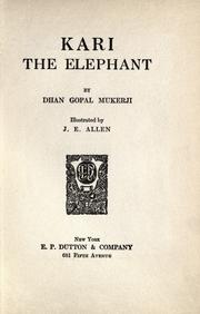 Cover of: Kari, the elephant by Dhan Gopal Mukerji