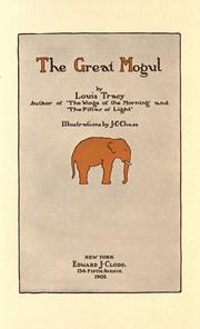 Cover of: The Great Mogul by Louis Tracy