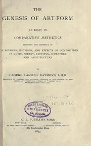 Cover of: The genesis of art-form by George Lansing Raymond