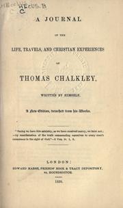 Cover of: journal of the life, travels and Christian experiences of Thomas Chalkley