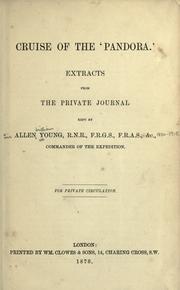 Cover of: Cruise of the 'Pandora.': From the private journal kept by Allen Young, ... commander of the expedition.