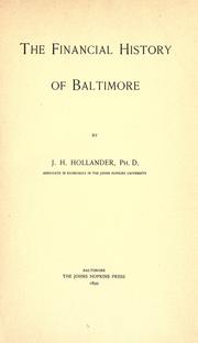 Cover of: The financial history of Baltimore by Jacob Harry Hollander