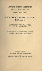 Cover of: Why do we need a public library? by American Library Association, American Library Association