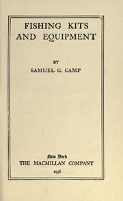 Cover of: Fishing kits and equipment by Samuel Granger Camp