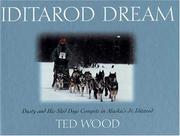 Cover of: Iditarod Dream by Ted Wood