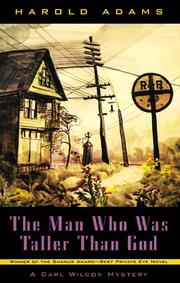 Cover of: The Man Who Was Taller Than God (Carl Wilcox Mysteries)