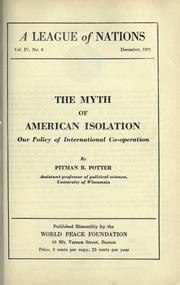 Cover of: The myth of American isolation: Our national policy of international co-operation.