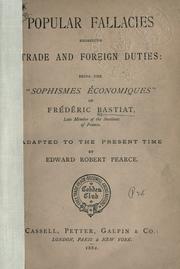 Cover of: Popular fallacies regarding trade and foreign duties by Frédéric Bastiat