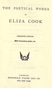 Cover of: The poetical works of Eliza Cook. by Eliza Cook