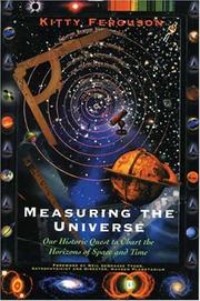 Cover of: Measuring the Universe: Our Historic Quest to Chart the Horizons of Space and Time
