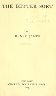 Cover of: The better sort. by Henry James