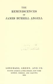 Cover of: The reminiscences of James Burrill Angell. by James Burrill Angell