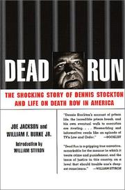 Cover of: Dead Run by Jackson, Joe, Joe Jackson, William F., Jr. Burke, Joe Jackson, William F., Jr. Burke