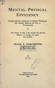 Cover of: Mental-physical efficiency by Frank E. Dorchester