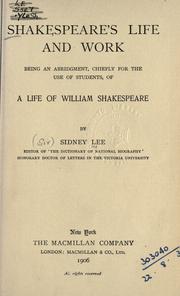 Cover of: Shakespeare's life and work by Sir Sidney Lee