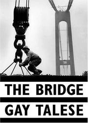 Cover of: The Bridge | Gay Talese