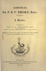 Admiral Sir P.B.V. Broke, Bart., K.C.B., etc by John George Brighton
