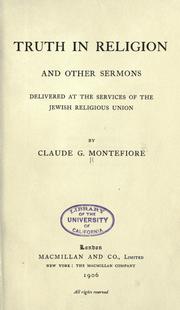 Cover of: Truth in religion and other sermons by C. G. Montefiore