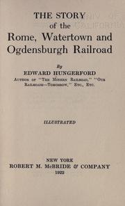 Cover of: The story of the Rome, Watertown and Ogdensburgh railroad