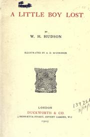 Cover of: A little boy lost. by W. H. Hudson, W. H. Hudson