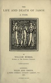 Cover of: The life and death of Jason by William Morris