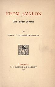 Cover of: From Avalon, and other poems by Emily Huntington Miller, Emily Huntington Miller