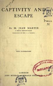 Cover of: Captivity and escape by Jean Martin