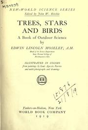 Cover of: Trees, stars and birds: a book of outdoor science.