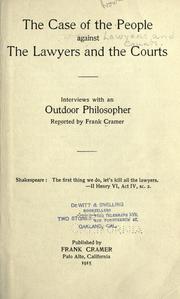 The case of the people against the lawyers and the courts by Frank Cramer