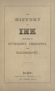 Cover of: The history of ink