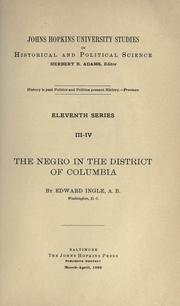 Cover of: The Negro in the District of Columbia by Edward Ingle, Edward Ingle