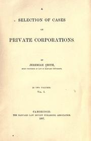 Cover of: selection of cases on private corporations.