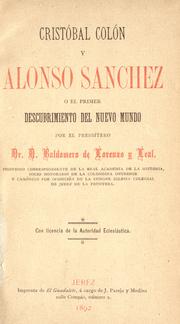 Cover of: Cristobal Colón y Alonso Sánchez; ó by Baldomero de Lorenzo y Leal