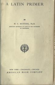 Cover of: A Latin primer by Herbert Chester Nutting