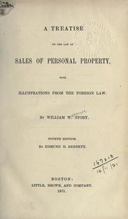 Cover of: A treatise on the law of sales of personal property by William Wetmore Story